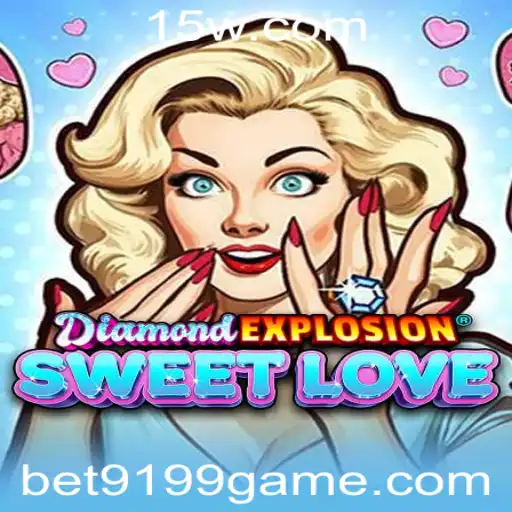 Descubra o Fascinante Mundo de DiamondExplosionSweetLove